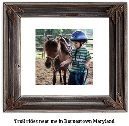 trail rides near me in Darnestown, Maryland